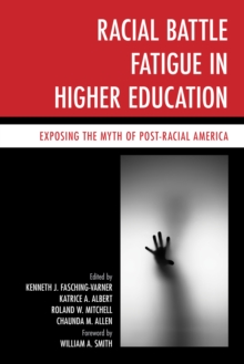 Image for Racial Battle Fatigue in Higher Education