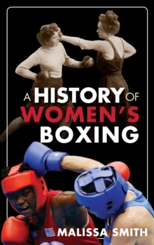 Image for A history of women's boxing