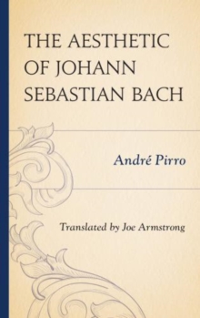 Image for The Aesthetic of Johann Sebastian Bach
