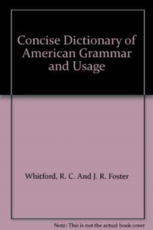 Concise Dictionary of American Grammar and Usage
