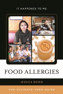 Image for Food allergies  : the ultimate teen guide