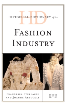 Image for Historical Dictionary of the Fashion Industry