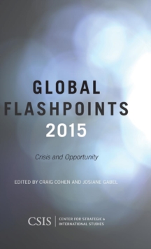 Image for Global flashpoints 2015  : crisis and opportunity