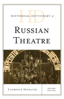 Image for Historical Dictionary of Russian Theatre