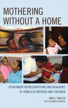 Mothering without a Home