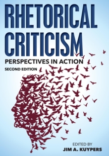 Image for Rhetorical criticism: perspectives in action