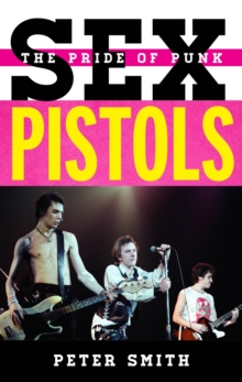 Image for Sex Pistols: the pride of punk