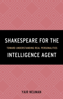 Image for Shakespeare for the intelligence agent: toward understanding real personalities