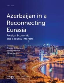 Azerbaijan in a Reconnecting Eurasia