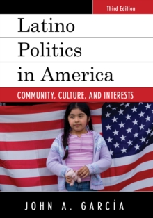 Latino Politics in America