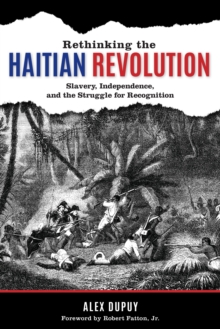 Rethinking the Haitian Revolution