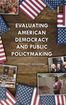 Image for Evaluating American Democracy and Public Policymaking