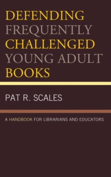 Defending Frequently Challenged Young Adult Books