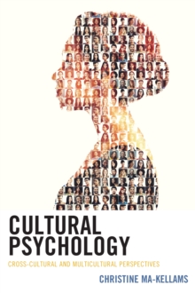 Image for Cultural psychology  : cross-cultural and multicultural perspectives