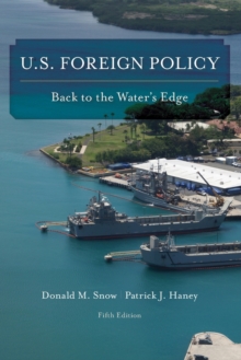 Image for U.S. foreign policy  : back to the water's edge