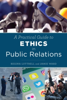Image for A practical guide to ethics in public relations