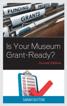 Is Your Museum Grant-Ready?
