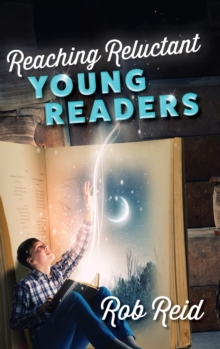 Image for Reaching Reluctant Young Readers