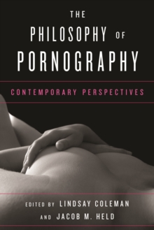 Image for The philosophy of pornography  : contemporary perspectives