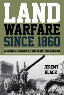 Image for Land Warfare since 1860