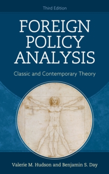 Image for Foreign policy analysis : classic and contemporary theory