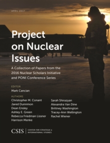 Project on Nuclear Issues: A Collection of Papers from the 2016 Nuclear Scholars Initiative and PONI Conference Series