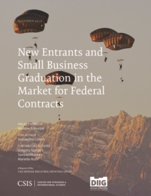 New Entrants and Small Business Graduation in the Market for Federal Contracts