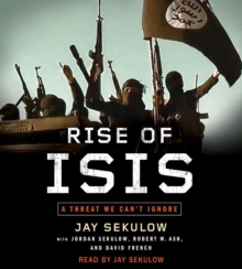 Image for Rise of ISIS : A Threat We Can't Ignore