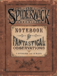 Image for Spiderwick's Notebook for Fantastical Observations