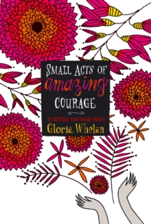 Image for Small Acts of Amazing Courage