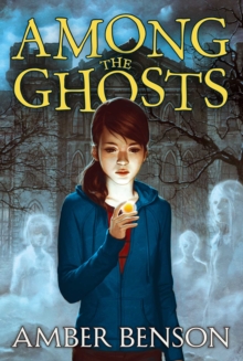 Image for Among the ghosts