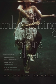 Image for The unbecoming of Mara Dyer