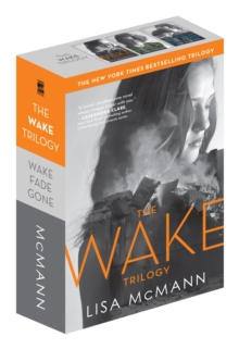 Image for The Wake Trilogy (Boxed Set) : Wake; Fade; Gone