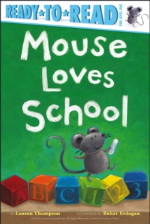Image for Mouse Loves School : Ready-to-Read Pre-Level 1