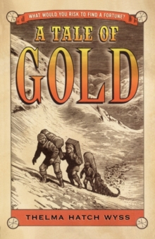 Image for A Tale of Gold