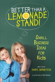 Image for Better Than a Lemonade Stand
