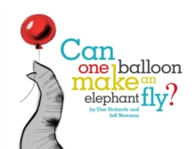 Image for Can One Balloon Make an Elephant Fly?