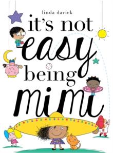 Image for It's Not Easy Being Mimi