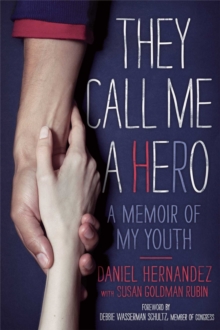 Image for They Call Me a Hero