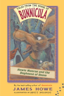 Image for Howie Monroe and the Doghouse of Doom
