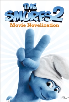 Image for The Smurfs 2 Movie Novelization