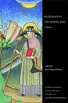 Image for Pilgrimage in the Middle Ages : A Reader
