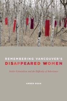 Image for Remembering Vancouver's Disappeared Women