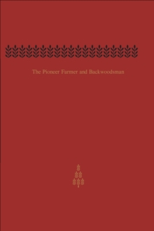 Image for Pioneer Farmer and Backwoodsman: Volume Two