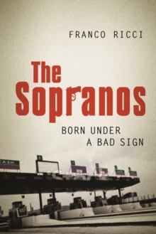 Image for The Sopranos : Born Under a Bad Sign