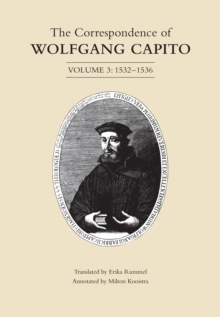 Image for Correspondence of Wolfgang Capito: Volume 3 (1532-1536)
