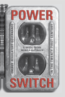Image for Power Switch: Energy Regulatory Governance in the Twenty-First Century