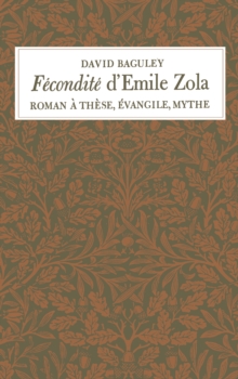 Image for Fecondite d'Emile Zola: Roman a These, Evangile, Mythe