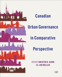 Image for Canadian Urban Governance in Comparative Perspective