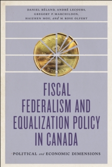 Image for Fiscal Federalism And Equalization Policy In Canada : Political And Economic Dimensions
